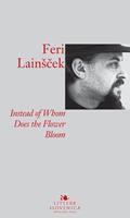   Instead of Whom Does the Flower Bloom
