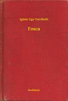   Fosca