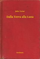   Dalla Terra alla Luna
