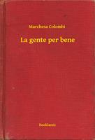   La gente per bene