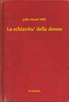   La schiavitu'delle donne