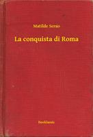   La conquista di Roma