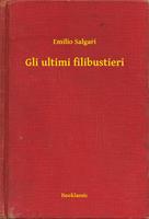   Gli ultimi filibustieri