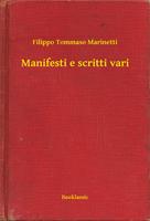  Manifesti e scritti vari
