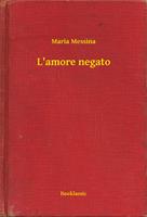   L'amore negato