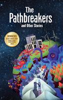   The Pathbreakers and Other Stories