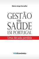   Gest&atilde;o em Sa&uacute;de em Portugal