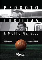   Pedroto, Cubillas e muito mais&hellip;