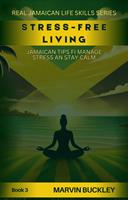   Stress Free Living