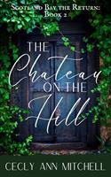   The Chateau on the Hill