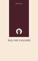  Noli Me Tangere