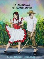   La ense&ntilde;anza del Tamunangue
