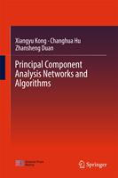   Principal Component Analysis Networks and Algorithms
