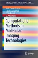   Computational Methods in Molecular Imaging Technologies