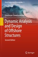  Dynamic Analysis and Design of Offshore Structures