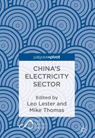   China&rsquo;s Electricity Sector