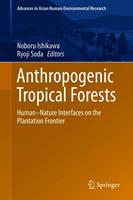   Anthropogenic Tropical Forests