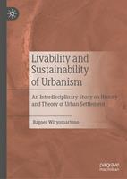   Livability and Sustainability of Urbanism