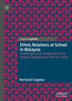   Ethnic Relations at School in Malaysia
