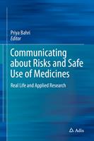   Communicating about Risks and Safe Use of Medicines