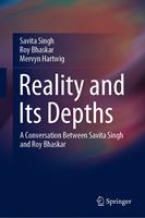   Reality and Its Depths