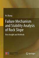 Failure Mechanism and Stability Analysis of Rock Slope