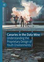   Canaries in the Data Mine