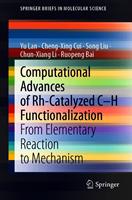   Computational Advances of Rh-Catalyzed C&ndash;H Functionalization