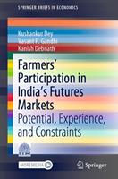   Farmers’ Participation in India’s Futures Markets