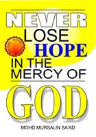   Never Lose Hope in the Mercy of God