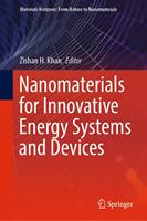   Nanomaterials for Innovative Energy Systems and Devices