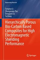   Hierarchically Porous Bio-Carbon Based Composites for High Electromagnetic Shielding Performance