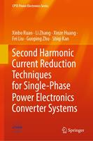   Second Harmonic Current Reduction Techniques for Single-Phase Power Electronics Converter Systems