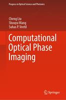   Computational Optical Phase Imaging