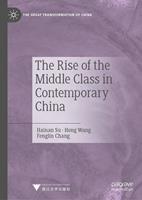   The Rise of the Middle Class in Contemporary China