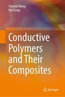   Conductive Polymers and Their Composites