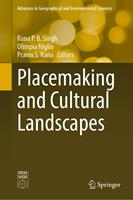   Placemaking and Cultural Landscapes