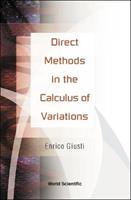 Direct Methods In The Calculus Of Variations - Enrico Giusti - Libro World Scientific Publishing Co Pte Ltd | Libraccio.it