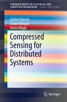   Compressed Sensing for Distributed Systems