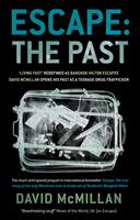   Escape: The Past
