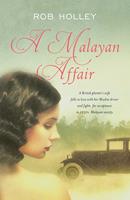   A Malayan Affair