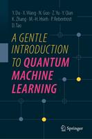   A Gentle Introduction to Quantum Machine Learning