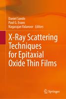   X-Ray Scattering Techniques for Epitaxial Oxide Thin Films