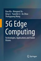   5G Edge Computing