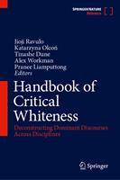   Handbook of Critical Whiteness