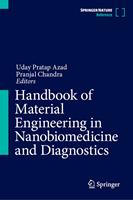   Handbook of Material Engineering in Nanobiomedicine and Diagnostics