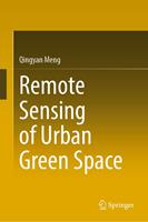 Remote Sensing of Urban Green Space