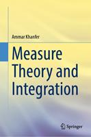   Measure Theory and Integration
