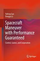   Spacecraft Maneuver with Performance Guaranteed
