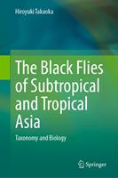   The Black Flies of Subtropical and Tropical Asia